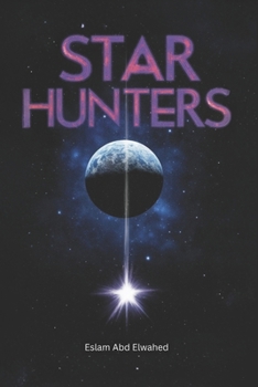 Paperback Star Hunters: 100 True Stories of Space Explorers and Deadly Missions Book