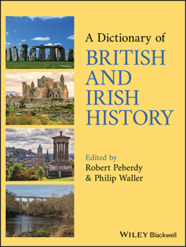 Hardcover A Dictionary of British and Irish History Book