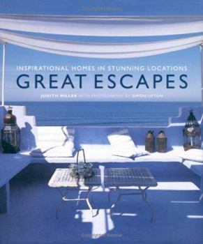 Hardcover Great Escapes: Inspirational Homes in Stunning Locations Book