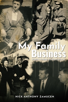 Paperback My Family Business: When There is No Choice Book