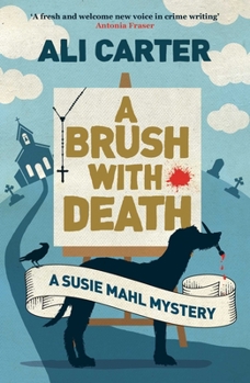 Paperback A Brush with Death: A Susie Mahl Mystery Book