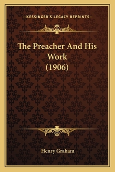 The Preacher And His Work