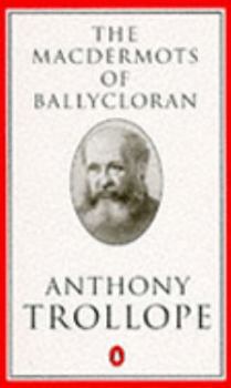 Paperback The Macdermots of Ballycloran (Trollope, Penguin) Book