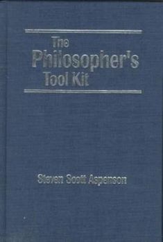 The Philosopher's Tool Kit