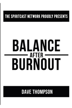Paperback Balance After Burnout (paperback) Book