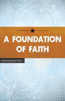 Paperback A Foundation of Faith Book