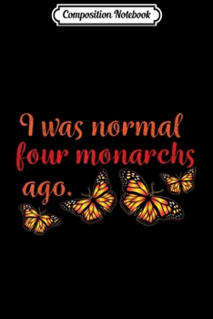 Composition Notebook: Funny Monarch Butterfly Lover Cute Love Butterflies Gift (2)
