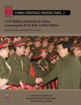 Paperback Civil-Military Relations in China: Assessing the PLA's Role in Elite Politics Book