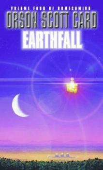 Earthfall - Book #4 of the Homecoming Saga