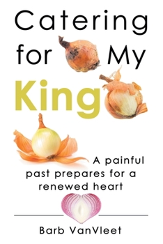 Paperback Catering for My King Book