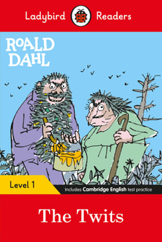 Paperback Ladybird Readers Level 1 - Roald Dahl - The Twits (ELT Graded Reader) Book