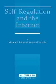 Hardcover Self Regulation And The Internet Book