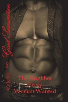 Paperback Good Samaritan: The Neighbor Every Woman Wanted Book