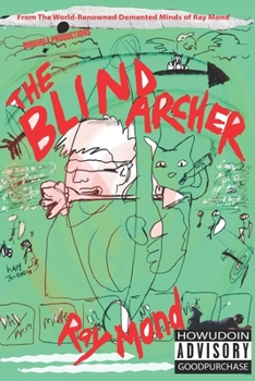 Paperback The Blind Archer Book