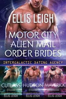 Paperback Motor City Alien Mail Order Brides: The Collection Book