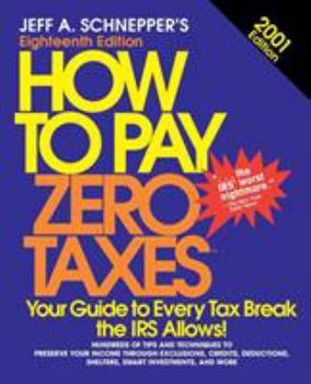 Paperback How to Pay Zero Taxes 2001 (2001) Book