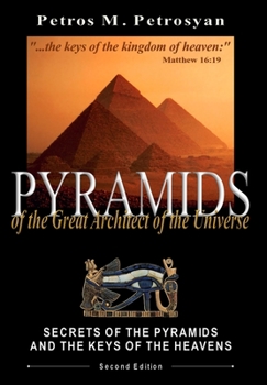 Hardcover Pyramids of the Great Architect of the Universe Book
