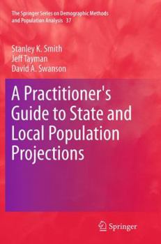 Paperback A Practitioner's Guide to State and Local Population Projections Book