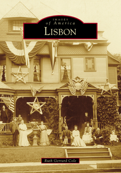 Lisbon - Book  of the Images of America: Ohio