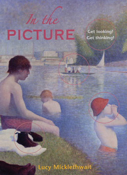 Hardcover In the Picture: Get Looking! Get Thinking! Book