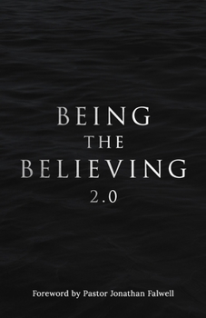 Paperback Being the Believing 2. 0 Book