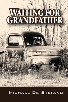 Paperback Waiting for Grandfather Book