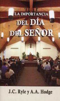 Paperback La Importancia del Día del Señor Book