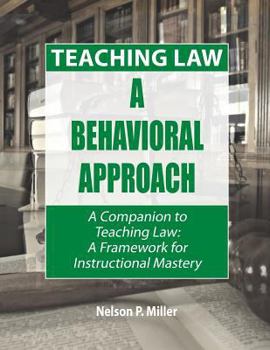 Paperback Teaching Law: A Behavioral Approach Book