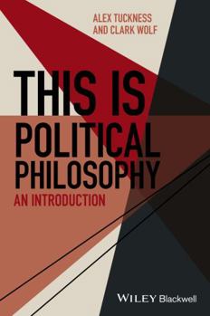 Paperback This Is Political Philosophy: An Introduction Book