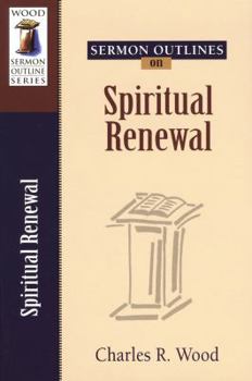 Paperback Sermon Outlines on Spiritual Renewal Book