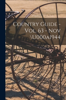 Paperback Country Guide - Vol. 63 - Nov \u000a1944 Book