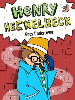 Hardcover Henry Heckelbeck Goes Undercover Book