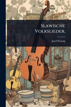 Paperback Slawische Volkslieder. [German] Book