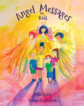 Paperback Angel Messages For Kids Book