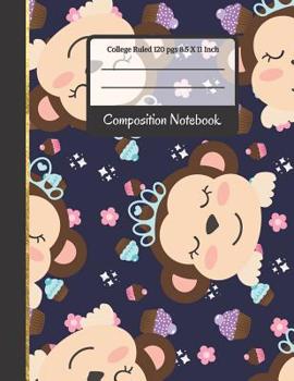 Paperback Composition Notebook: Monkey College Ruled Notebook for Writing Notes... for Girls Book