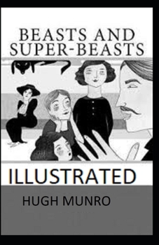 Paperback Beasts and Super-Beasts Illustrated Book