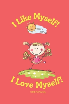 Paperback I Like Myself I Love Myself Book
