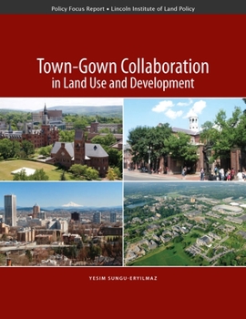 Paperback Town-Gown Collaboration in Land Use and Development Book