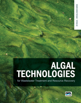 Paperback Algal Technologies for Wastewater Treatment and Resource Recovery Book