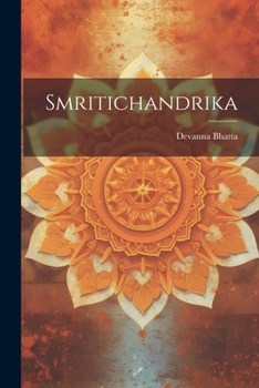 Paperback Smritichandrika [Sanskrit] Book