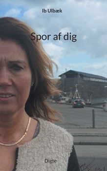 Paperback Spor af dig: Digte [Danish] Book