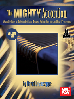 Paperback The Mighty Accordion, Volume Two Book