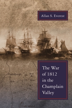 Paperback War of 1812 in the Champlain Valley Book