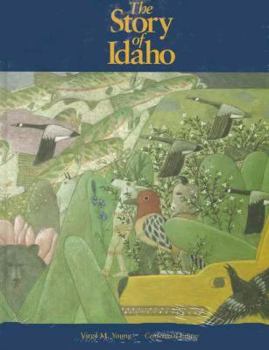 Hardcover The Story of Idaho Book