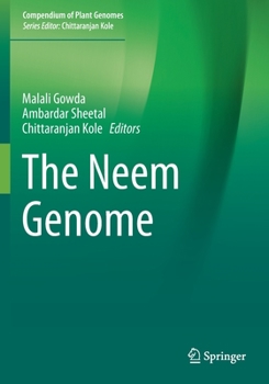The Neem Genome (Compendium of Plant Genomes)
