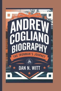 Paperback Andrew Cogliano: The Ironman's Journey Book