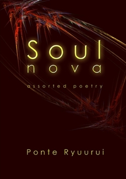 Paperback Soul nova - assorted poetry Book