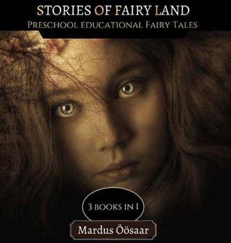 Hardcover Stories Of Fairy Land: 3 Books In 1 Book