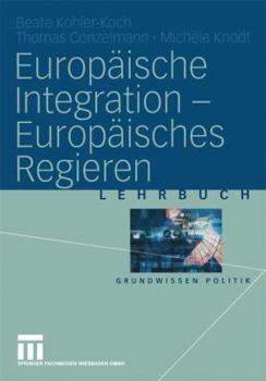 Paperback Europäische Integration -- Europäisches Regieren [German] Book