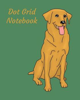 Paperback Dot Grid Notebook: Golden Retriever; 100 sheets/200 pages; 8 x 10 Book